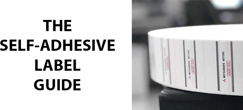 The Self-Adhesive Label Guide