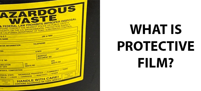 What Is Protective Film?