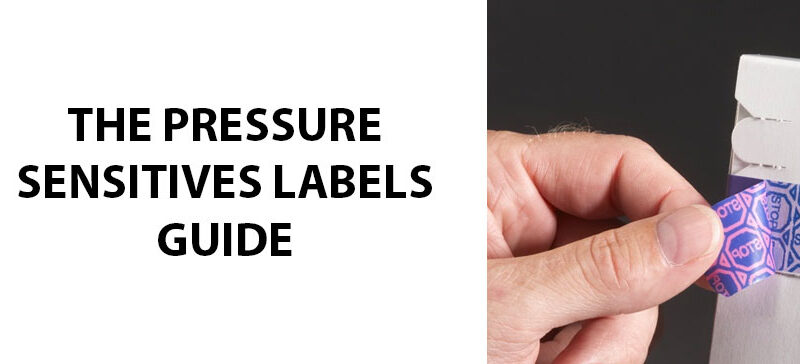 The Pressure Sensitive Labels Guide