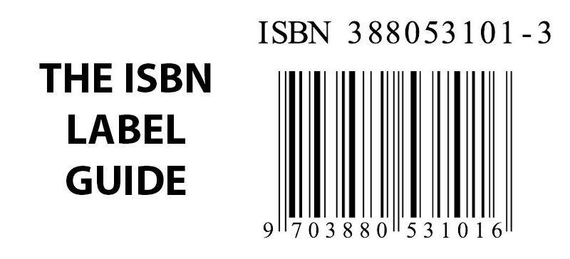 The ISBN Label Guide