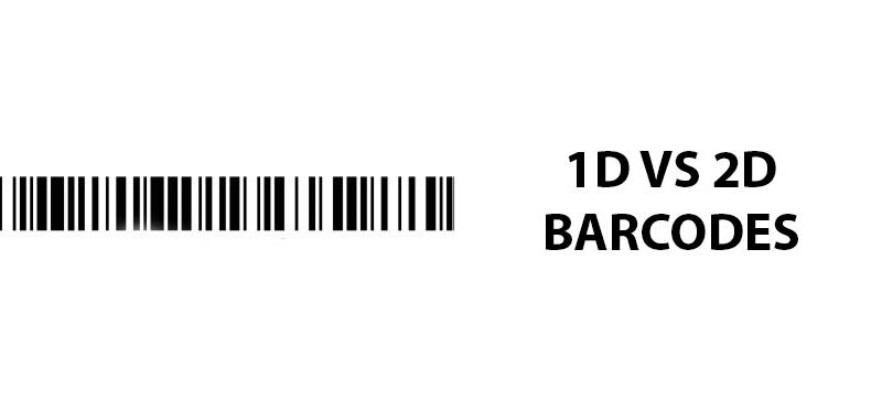 1D vs 2D Barcodes