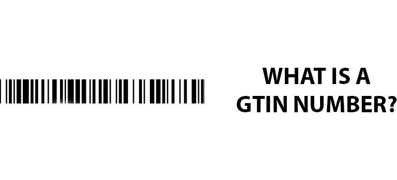 What Is A GTIN Number?