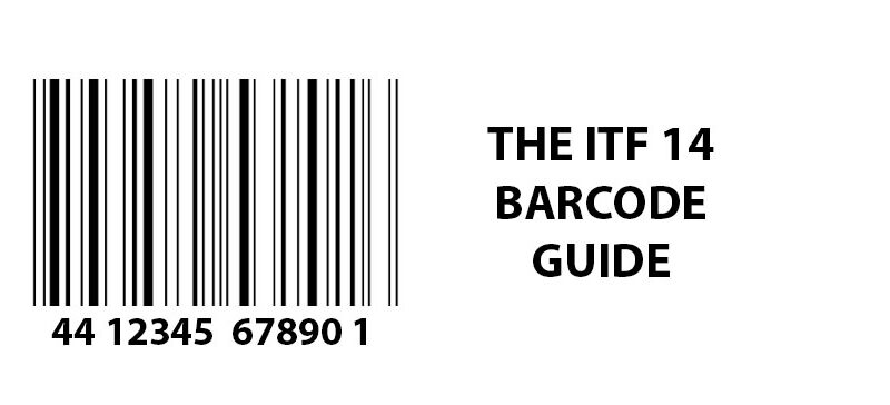 The ITF 14 Barcode Guide