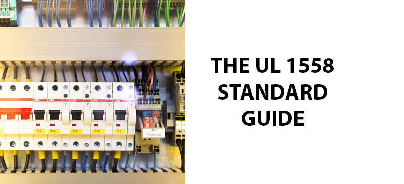 The UL 1558 Standard Guide